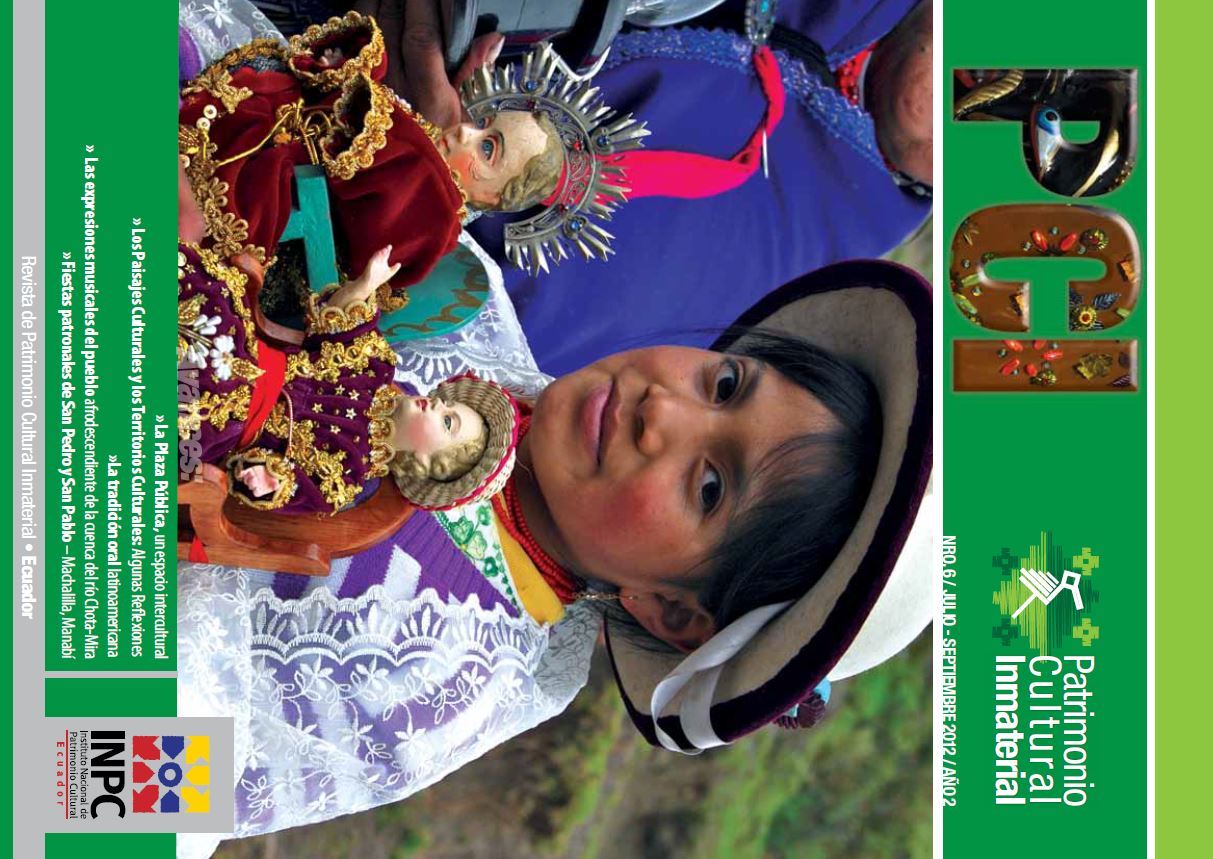 					Ver Núm. 6 (2012): Revista PCI Patrimonio Cultural Inmaterial Nro. 6
				